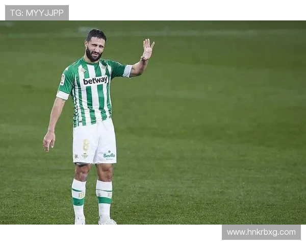 皇家贝蒂斯新赛季备战加速青训与引援并进冲击欧战席位目标明确新路